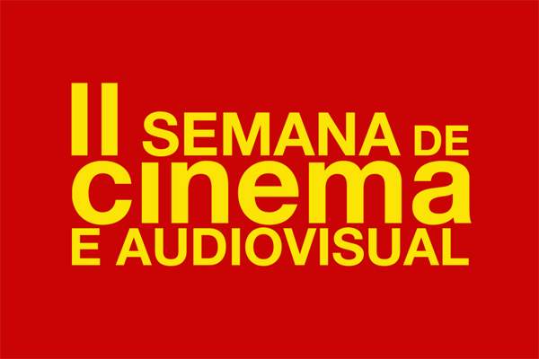 2ª Semana de Cinema e Audiovisual