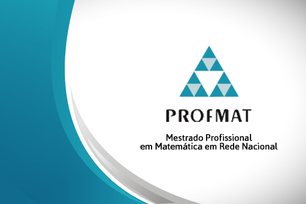 SEGUNDA chamada para vagas do ENA 2023- PROFMAT/UFMS/Campo Grande - Mestrado  Profissional em Matemática em Rede Nacional