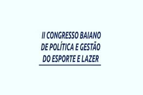 2º Congresso Baiano de Política e Gestão do Esporte e Lazer