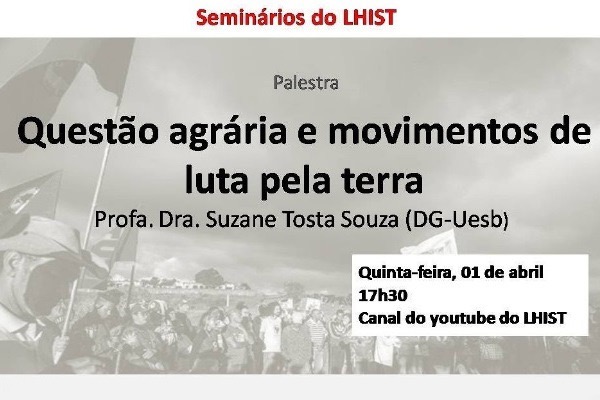 Palestra “Questão Agrária e Movimentos de Luta pela Terra”