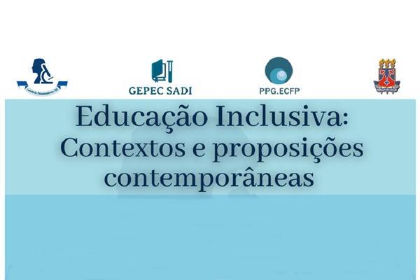 Palestra “Educação Inclusiva: contextos e proposições contemporâneas”