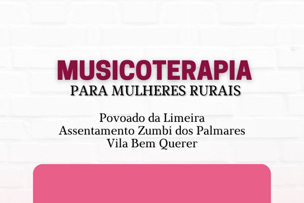 “Musicoterapia para mulheres rurais”