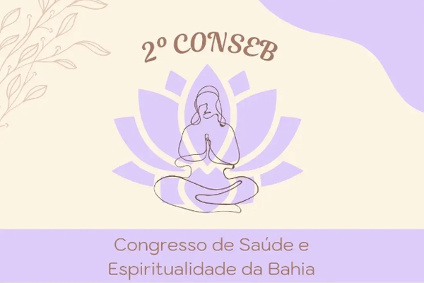 2º Congresso de Saúde e Espiritualidade da Bahia