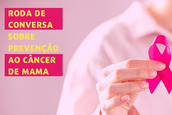 Roda de conversa "Prevenção ao Câncer de Mama"
