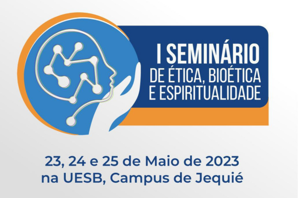 1º Seminário de Ética, Bioética e Espiritualidade