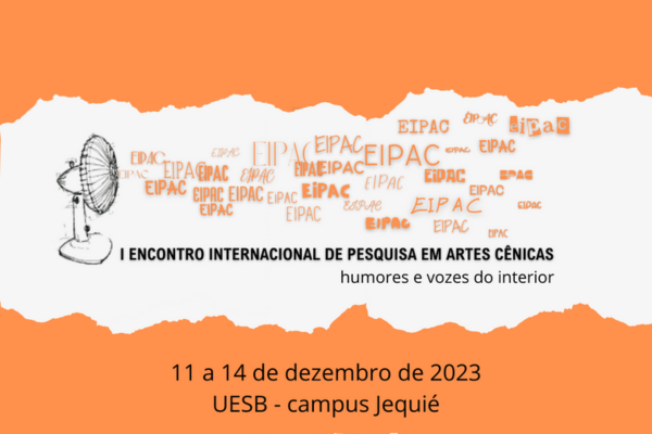 1º Encontro Internacional de Pesquisa em Artes Cênicas