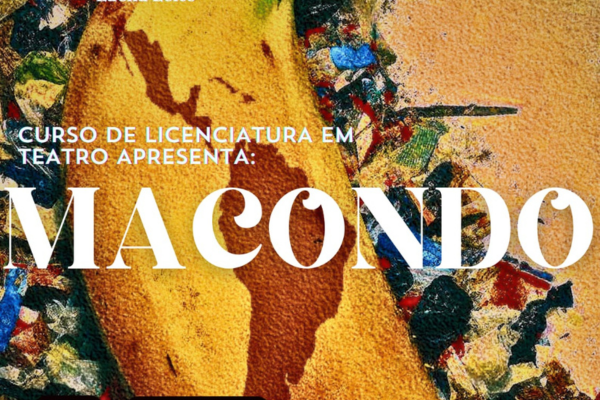 Espetáculo “Macondo”