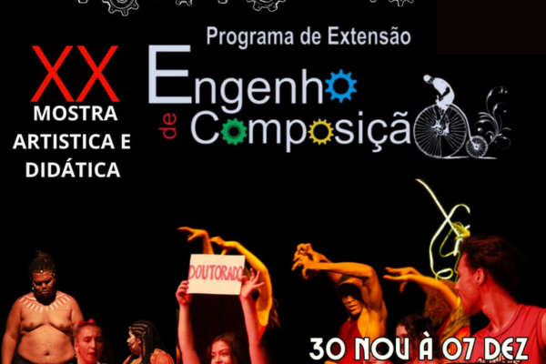 20ª Mostra Cênica e Didática do Programa de Extensão Engenho de Composição