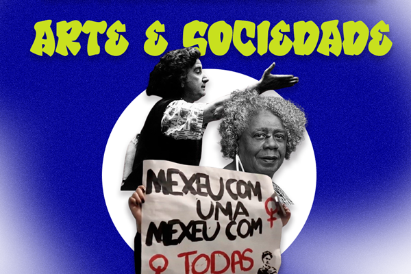 Projeto “Arte e sociedade: teatro, escrita, cinema e reflexões das Ciências Sociais”