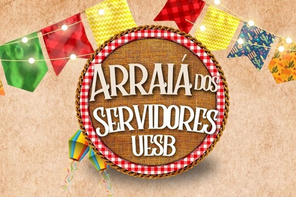 Arraiá dos Servidores da Uesb