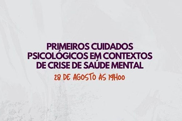 “Primeiros Cuidados Psicológicos (PCP) em contextos de crise de saúde mental”