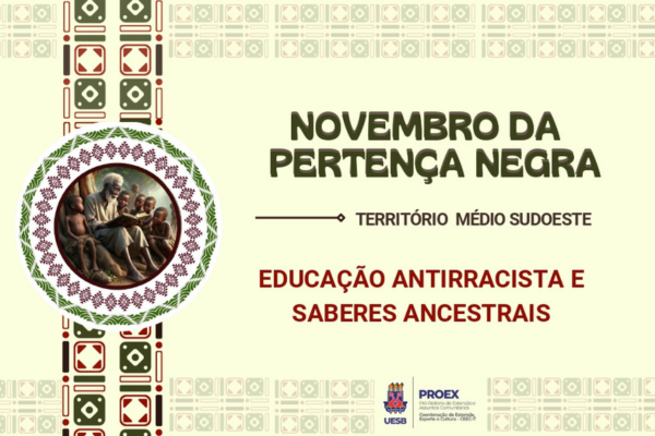 Novembro da Pertença Negra: Educação Antirracista e Saberes Ancestrais