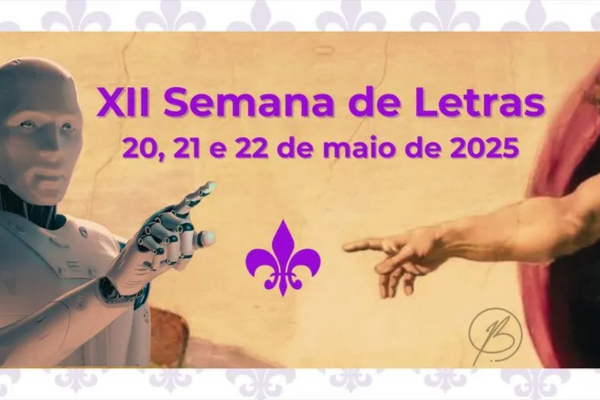 12ª Semana de Letras: Inteligência Artificial e seus possíveis diálogos