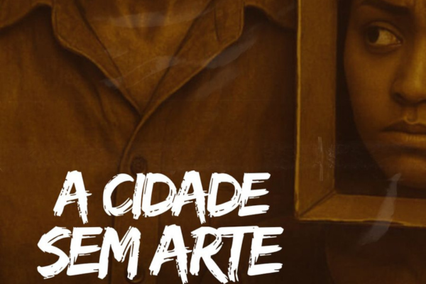 Espetáculo “A cidade sem arte”