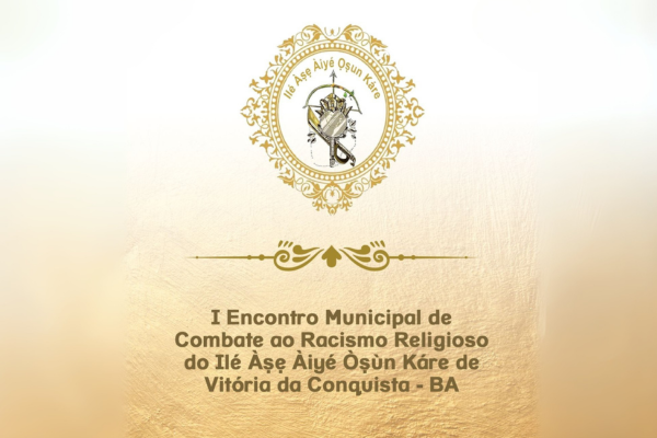 1º Encontro Municipal de Combate ao Racismo Religioso