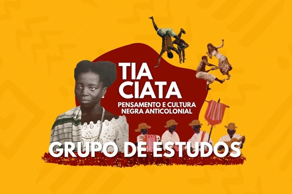 Tia Ciata: Pensamento e Cultura Negra Anticolonial