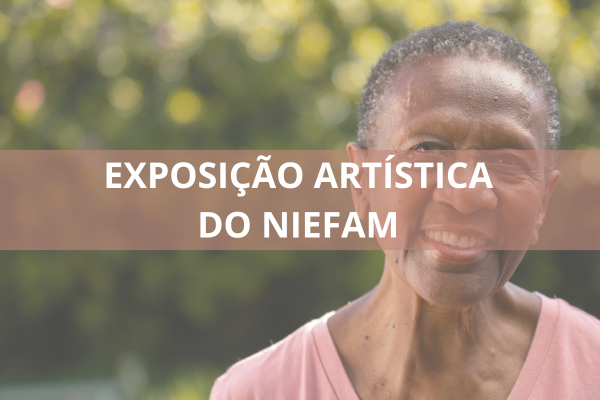 Exposição Artística do Niefam