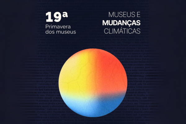 19ª Primavera dos Museus