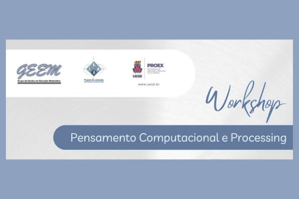 workshop Pensamento Computacional e Processing
