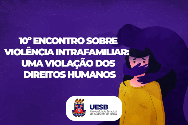 10º Encontro sobre Violência Intrafamiliar