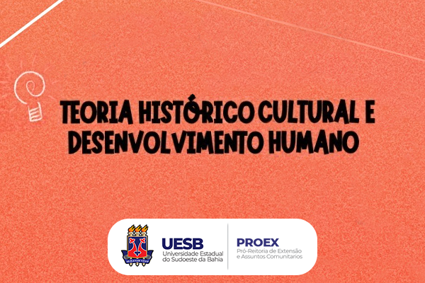 Teoria Histórico-Cultural e Desenvolvimento Humano