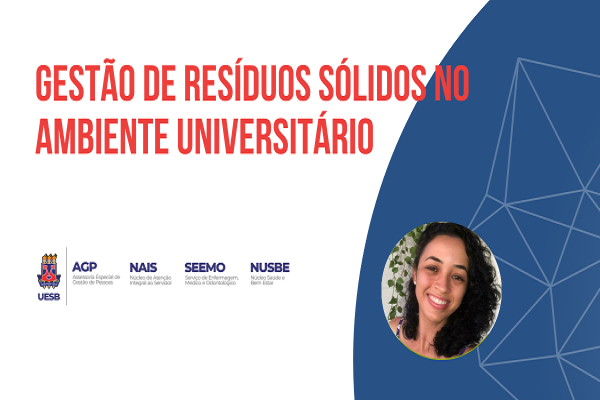 Capacitação para servidores: Gestão de Resíduos Sólidos no Ambiente Universitário