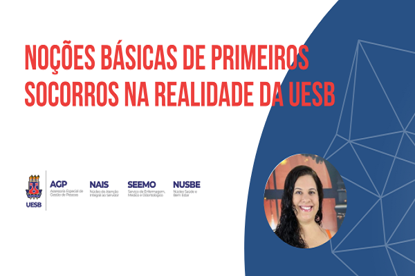 Capacitação para servidores: Noções Básicas de Primeiros Socorros na Realidade da Uesb