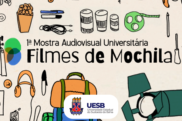 1ª Mostra Audiovisual Universitária Filmes de Mochila