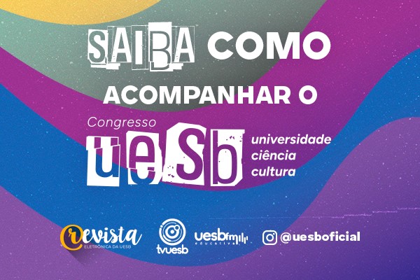 Congresso Uesb: saiba como acompanhar a cobertura especial do evento