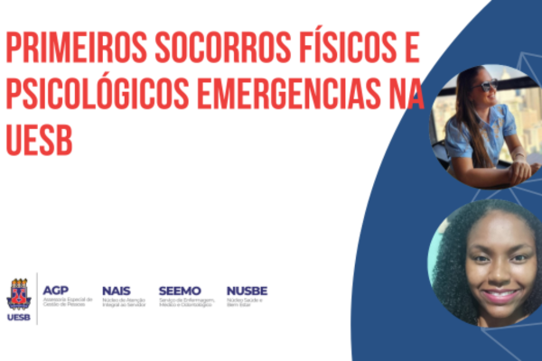 Primeiros Socorros Físicos e Psicológicos Emergenciais na Uesb