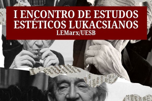 1º Encontro de Estudos Estéticos Lukacsiano