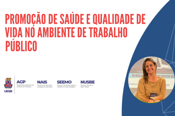 Promoção de Saúde e Qualidade de Vida no Ambiente de Trabalho Público