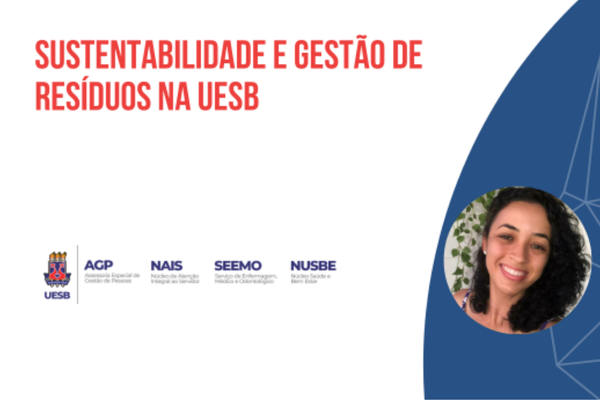 Sustentabilidade e Gestão de Resíduos na Uesb