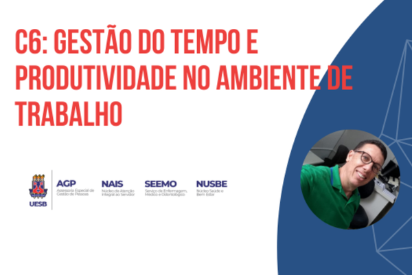 Gestão do Tempo e Produtividade no Ambiente de Trabalho