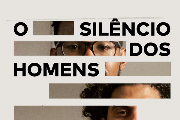 Exibição do documentário “O Silêncio dos Homens”