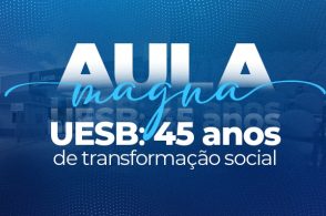 Aula Magna "Uesb: 45 anos de transformação social”