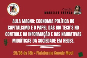 Aula Magna: Economia política do capitalismo e o papel das big tech’s no controle da informação