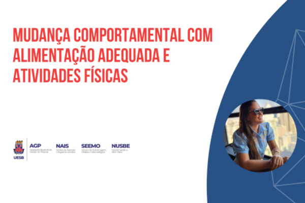 Mudança comportamental com alimentação adequada e atividades físicas