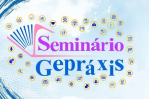 10º Seminário Nacional e 6º Seminário Internacional de Políticas Públicas e Práxis Educacional (Gepráxis)