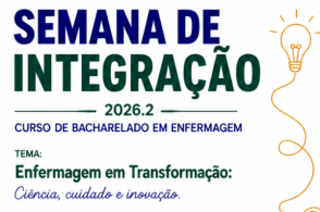Semana de Integração do curso de Enfermagem