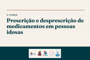 2º Curso de prescrição e desprescrição de medicamentos em pessoas idosas